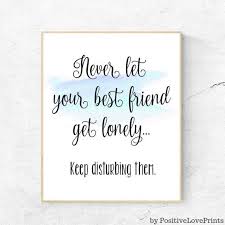 Best Friend Printable Wall Art Friendship Quote Poster Print Friend Quotes Friend Wall Art Text Word Blu Friends Quotes Quote Posters Friends Quotes Funny