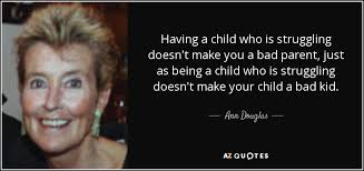 Be happy with what you have. Top 12 Bad Parent Quotes A Z Quotes