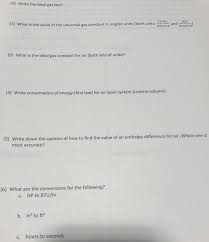 Ideal gas law equation calculator solving for specific gas constant given density, pressure and temperature. Solved 1 Write The Ideal Gas Law 2 What Is The Value Chegg Com