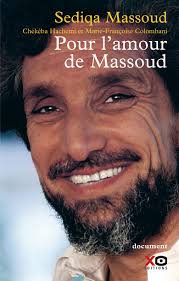He was a powerful guerrilla commander during the resistance against the. My Life With Massoud Xo Editions