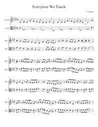 Watch the video for everytime we touch from cascada's everytime we touch premium edition for free, and see the artwork, lyrics and similar artists. Everytime We Touch Sheet Music For Violin Viola String Duet Musescore Com