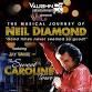 Neil Diamond Tribute Show featuring Jay White event image