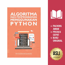 Buku Algoritma Dan Pemrograman Menggunakan Python Shopee Indonesia