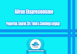 We did not find results for: Aliran Ekspresionisme Pengertian Ciri Tokoh Contoh