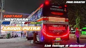 Maybe you would like to learn more about one of these? Footage Mentahan Bis Sauqil Putra Free Youtube