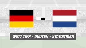 Dieses mal heißt der gegner portugal. Deutschland Niederlande Tipp Prognose Quoten