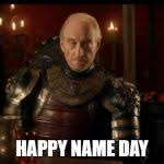 Got Happy Name Day Meme Generator Imgflip