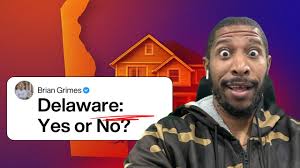 Should You Invest in Delaware Real Estate in 2025?