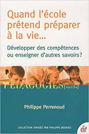 Un toast à la vie le cinquième professeur un blaireau par ordinaire. Quand L Ecole Pretend Preparer A La Vie Amazon De Perrenoud Philippe Fremdsprachige Bucher