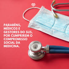 Maybe you would like to learn more about one of these? Confira Mensagens Homenagens E Frases Para Dia Do Medico