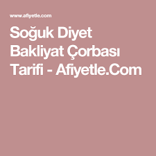 Soguk Bakliyat Corbasi Diyet Tarifi Yemek Tarifi Diyet Diyet Tarifleri 200 Kalori