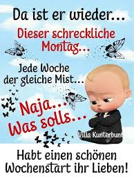 Montagsbild Pratima Das Das Montagsbild Pratima Guten Morgen Lustig Montag Grusse Montag