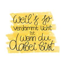 Bei sechs zumeist ausverkauften tourneen von über einer viertel million fans in den letzten drei jahren. Inspired By Song Hier Mit Dir By Wincent Weiss Lettering Quotes Lyrics