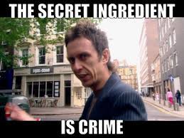 Nature's secret nature's secret offers a range of quality products in both the domestic and international marketplace. The Secret Ingredient Is Crime Mitchellandwebb