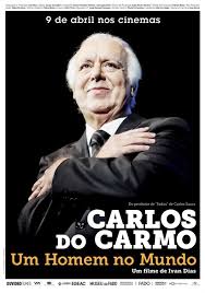 Spot carlos carmo 1ºaniversário do fado património mundial. Carlos Do Carmo Um Homem No Mundo 2014 Imdb