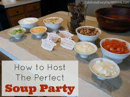 Serving soup as the main dish at a dinner party or for a large party of guests is a rather unorthodox choice and may make people wonder, but the decision to serve soup as a main course is a bold decision that can win heart, minds, and stomachs when you supplement it with the tips supplied here. How To Host The Perfect Soup Party Celebrate Every Day With Me
