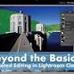 Beyond the Basics: Targeted Editing in Lightroom..... event in Pasadena, CA