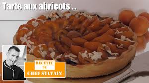 Tarte Aux Abricots Recette Par Chef Sylvain Youtube