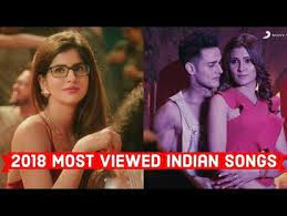 10) dilbar from satyameva jayate = is list me dashve number par hai satyaeva jayate film ka dil. 2018 Top 20 Most Viewed Indian Bollywood Songs On Youtube 00 00 5 29 Wed Jul 18 2018 10 55 54 Am