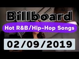 Billboard Top 50 Hot R B Hip Hop Rap Songs February 9 2019