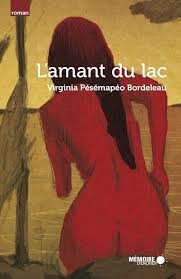 AMANT DU LAC (L'): PÉSÉMAPÉO BORDE,VIRGINIA: 9782897120481: Books -  Amazon.ca