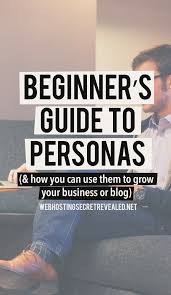 Beginner S Guide To Personas Here S Another Powerful Marketing Tool For Building A Blog Or Business Buyer Persona Persona Inbound Marketing Buyer Personas
