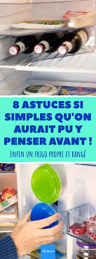 Avec Ces 8 Astuces Ingenieuses Fini Le Bazar Dans Le Frigo En Donnant Une Deuxieme Utilite Aux Objets Du Quoti Rangement Oeuf Rangement Frigo Nettoyer Frigo