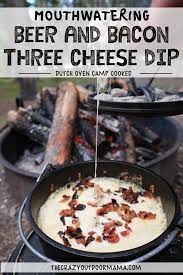 Campfire Cooking Four Cheese Dutch Oven Cheese Dip With Jalapenos And Bacon Recipe Healthy Camping Food Cooking Cheese Dip