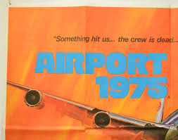 Airport 1975” Original Quad Poster - Film Poster - Movie Poster –  pastposters