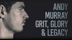 Watch Andy Murray: Grit, Glory and Legacy