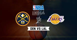 The lakers are considered the favorite to win the title. Den Vs Lal Dream11 Match Denver Nuggets Vs Los Angeles Lakers