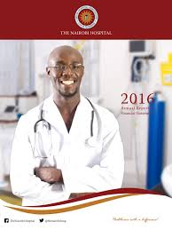 It's therefore important to me to. The Nairobi Hospital Annual Report 2016 By Mohamed Birik Issuu