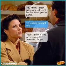 Look to the cookie. image source: Pin On Seinfeld
