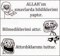 Sınav günü ailelerin çocuklarındaki zihin açıklığını arttırmak için okuyabileceği ve adayların sınav sınavda başarı duası. Allah Im Sinavlarda Bildiklerimi Yaptir Bilmediklerimi Attir Attirdiklarimi Tuttur Komik Facebook Sozleri Gulme Garantili Resimli Facebook Sozleri En Yeni Guzel Sozler 2020