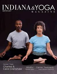 Maybe you would like to learn more about one of these? Indiana Yoga Magazine Winter 2017 Issue By Glambeau Issuu
