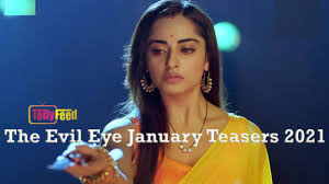 The evil eye 4 march 2021 update: The Evil Eye January Teasers 2021 Tellyfeed