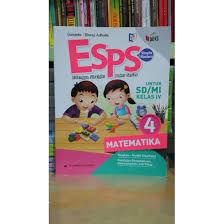 Download buku esps matematika kelas 5 erlangga pdf. Esps Matematika 4 Untuk Sd Mi Kelas Iv K13n Erlangga Shopee Indonesia
