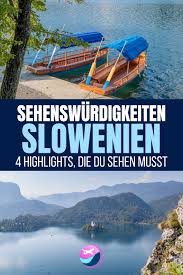 Slowenien Sehenswurdigkeiten 4 Highlights Die Du Sehen Musst Slowenien Urlaub Slowenien Frankreich Urlaub