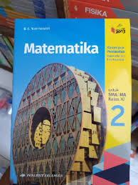 Soal pat mtk wajib kelas 11 k13 terbaru. Buku Matematika Sma Kelas Xi 11 Peminatan B K Noormandiri Erlangga Shopee Indonesia