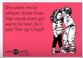 Fire Up Chips Interesting Reads Sayings Words