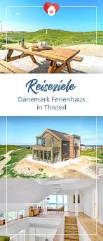 Danemark Ferienhaus In Thisted Nordsee Ferienhaus Ferienhaus Mieten Ferienhaus Danemark