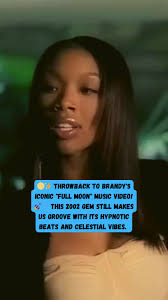 Brandy Full Moon Video