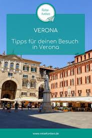 This part was marked on the camino for a long time. Die Kleine Stadt Verona Bietet Neben Den Spielorten Von Romeo Julia Viele Sehenswurdigkeiten In Der Historischen Altstad Italien Urlaub Verona Italien Reisen