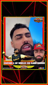 𝗖𝗢𝗡𝗙𝗨𝗡𝗗𝗘𝗡 𝗔 #jaywheeler 𝗖𝗢𝗡 #eladiocarrion