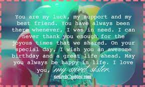 It means sister but best friend in disguise. Image From Http Www Searchquotes Com Sof Images Picture Quotes 31525 20131010 154715 Birt Sister Birthday Quotes Birthday Wishes For Sister Wishes For Sister