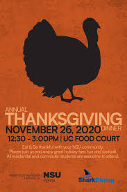Maybe you would like to learn more about one of these? Thanksgiving Dinner November 26 Nsu Sharkfins