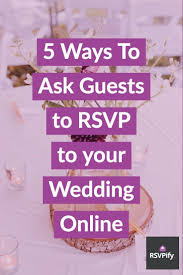Wedding Rsvp Wording Guide Online Traditional Funny Rsvpify Rsvp Wedding Cards Wording Rsvp Wording Wedding Invitation Online Rsvp