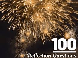 Look through examples of reflection translation in sentences, listen to pronunciation and learn grammar. 100 Reflection Questions To Help Guide Your New Year S Resolutions Holidappy