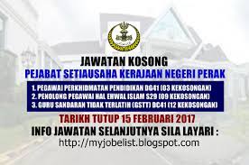It borders kedah and the thai yala province to the north; Jawatan Kosong Pejabat Setiausaha Kerajaan Negeri Perak 15 Februari 2017