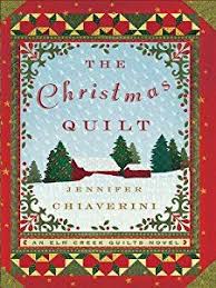 The Christmas Quilt Book By Jennifer Chiaverini Christmas Quilt Book Quilt Christmas Books